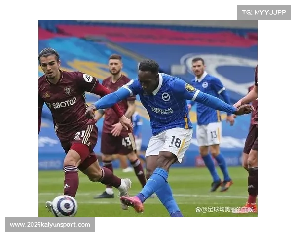 布莱顿前锋维尔贝克膝盖扭伤，将缺席新年密集赛程